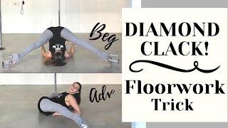 DIAMOND CLACK FLOORWORK MOVE || Floorwork For Pole Dance || Tutorial For Beginners and Advanced