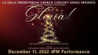 2022 Christmas Concert 4:00pm - Gloria! featuring the LJPC Choir and The King's Brass