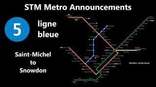 STM Metro Announcements - Ligne bleue (Saint-Michel to Snowdon)