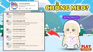 Meo Phát Hiện Người Chồng FHA KE Đòi Meo Làm Vợ Khiến Bedy Tức Giận Và Cái Kết | Play Together