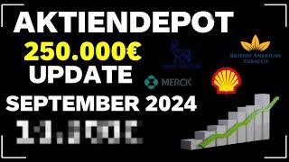 Aktiendepot 250.000€ / Update / September 2024