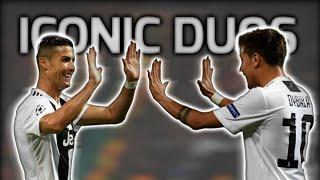 DYBALA X RONALDO 『 COLLAB 』 ICONIC DUOS| HD  Ft. CNSHD