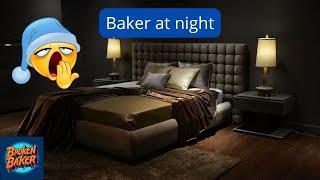 Baker at night