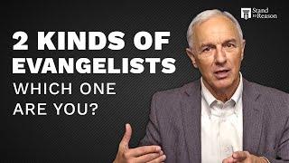 Which Kind of Evangelist Are You?