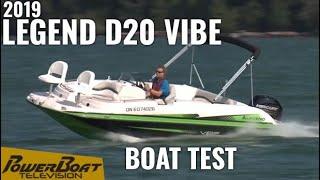 Legend D20 Vibe | Boat Review