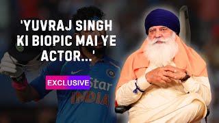 Exclusive: Did Yograj Singh REVEAL Which Actor Will Play Son Yuvraj Singh's Biopic?