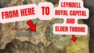 HOW TO REACH ELDEN THRONE AND LEYNDELL ROYAL CAPITAL - ELDEN RING