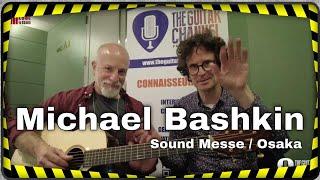 Michael Bashkin luthier interview - Sound Messe 2023