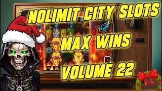  NOLIMIT CITY SLOTS MAX WINS (VOLUME 22)