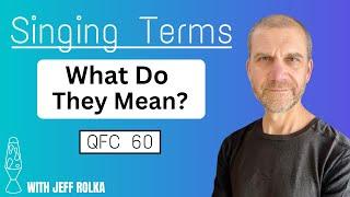 Singing Terms - Hooking the High Note - Questions from Comments 60