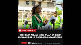 REHEMA NZALI MISS PLANET 2024 KUIPEPERUSHA BENDERA YA TANZANIA NCHINI CAMBODIA