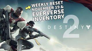 Destiny 2 Update Weekly Reset November 19, 2024 and Eververse Inventory