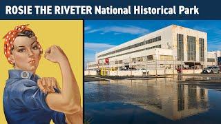 Rosie the Riveter/World War II Home Front National Historical Park (California)