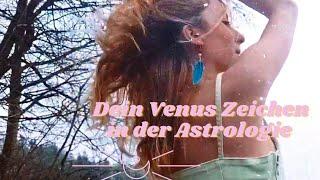 Dein Venus Zeichen/Venus Stellung in der Astrologie.Analyse der Liebessprache in der Geburtskarte