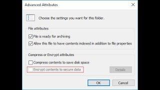 Fix Encrypt Contents To Secure Data option Grayed Out In Windows 10