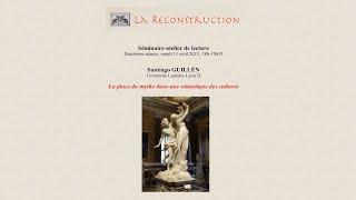 Santiago GUILLÉN : Le mythe et sa place dans une sémiotique des cultures