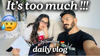 Life bohot mushkil hai  | Day in our life vlog in Germany 