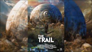 The Trail (2024) - Theatrical Trailer