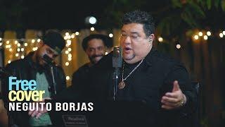 [Free Cover] Neguito Borjas - Medley Protestas (One Take)