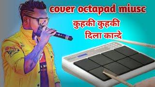 use  nitesh kachap ke song me cover octapad miusc spd 20x me 2023ll