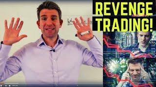 WHY DO WE REVENGE TRADE? 