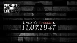 JINNAH'S SPEECH OF 11.07.1947| AI FILM