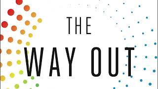 The Way Out | A Revolutionary, Scientifically Proven Approach to Healing Chronic Pain | Alan Gordon