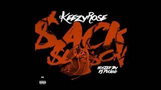 Keezy Rose - Perkys Callin' Freestyle