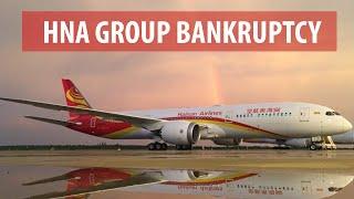 HNA Group Bankruptcy