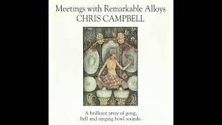 Chris Campbell - Meetings With Remarkable Alloys (1993) [Full Album]