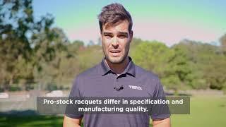 What is a Pro-Stock Racquet?