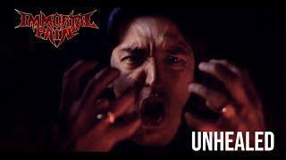 Immortal Pain: Unhealed (Official Music Video)