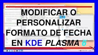 Como modificar o personalizar el formato de la fecha en KDE Plasma 6