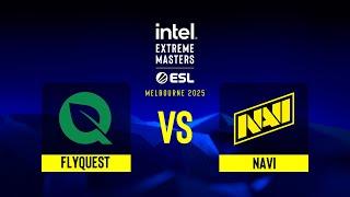 FlyQuest vs. NAVI - IEM Melbourne 2025 - Group B