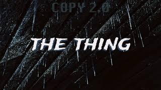 COPY 2.0 - The Thing (Ennio Morricone Cover)