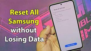 How to reset all settings in samsung