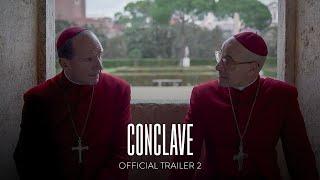 CONCLAVE | Official Trailer 2 | February 7