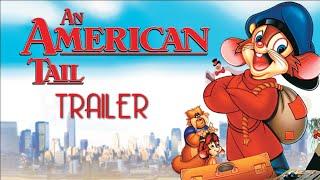 An American Tail (1986) Trailer Remastered HD