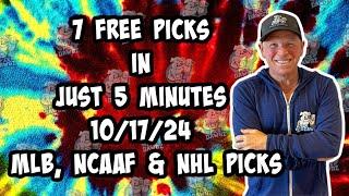 NFL, MLB, NCAAF, NHL Best Bets for Today Picks & Predictions Thursday 10/17/24 | 7 Picks in 5 Minute