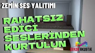 ZEMİN SES YALITIMI NASIL YAPILIR ???