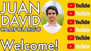 Welcome To My YouTube Channel! | Juan David Campolargo