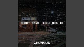 Short Days, Long Nights