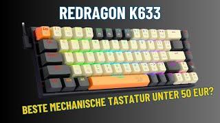 Die beste mechanische Tastatur (60%) für unter 50 €? - Redragon K633CGO