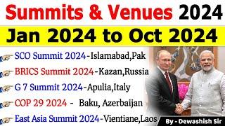 Summits 2024 Current Affairs | Summits, Venue, Theme | Important Summits Current Affairs 2024