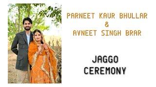 Parneet Bhullar & Avneet Brar  Live wedding jaggo || Sidhu photography Bhai Rupa no: 8872336265