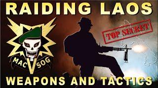 MACV-SOG: Engaging Vastly Superior Enemy Forces