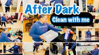 AFTER DARK CLEAN WITH ME 2020 | AFTER DARK ULTIMATE CLEANING MOTIVATION