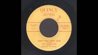 Dub Howington - Don't Play With Love - Rockabilly 45