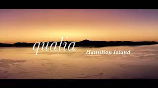 Qualia - 6 Star- Hamilton Island - Great Barrier Reef - 2023