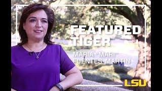 LSU Featured Tiger, Dean Maria "Mari" Fuentes-Martin